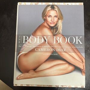 The Body Book by Cameron Diaz and Sandra Bark. Hard cover Brand New Copy